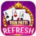 Teen Patti Refresh